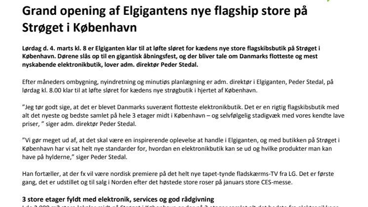 Grand opening af Elgigantens nye flagship store på Strøget i København