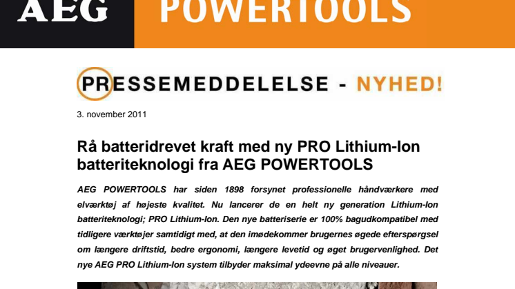 Rå batteridrevet kraft med ny PRO Lithium-Ion batteriteknologi fra AEG POWERTOOLS