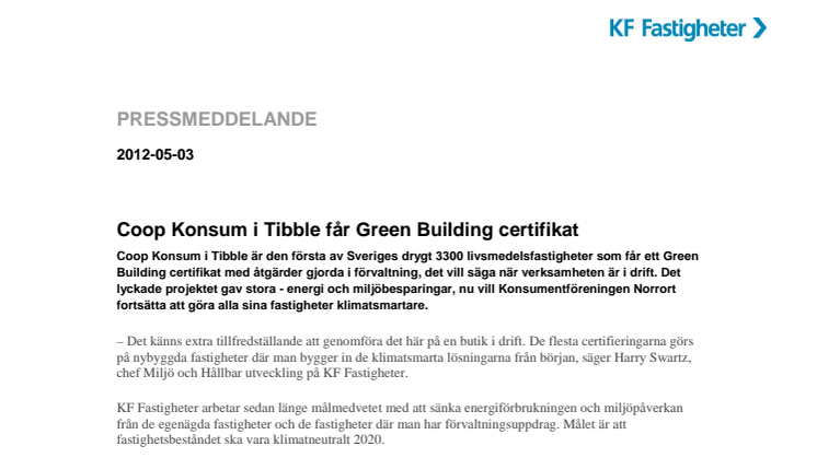 Coop Konsum i Tibble får Green Building certifikat och minskar koldioxidutsläppen med 65 %
