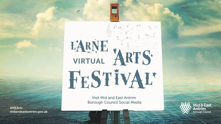 Get your Arts fix as Larne Festival goes virtual
