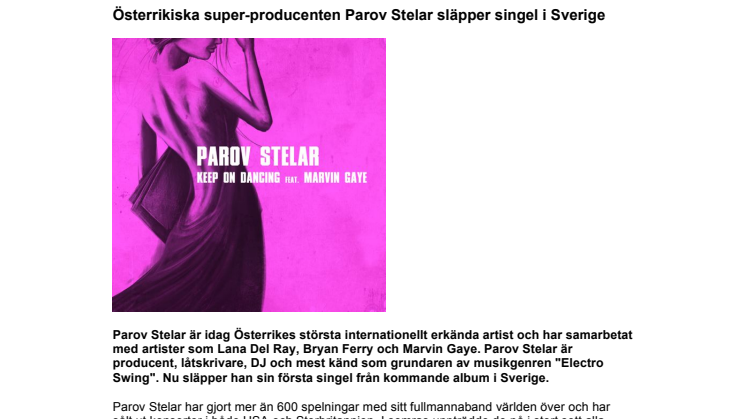 Österrikiska super-producenten Parov Stelar släpper singel i Sverige