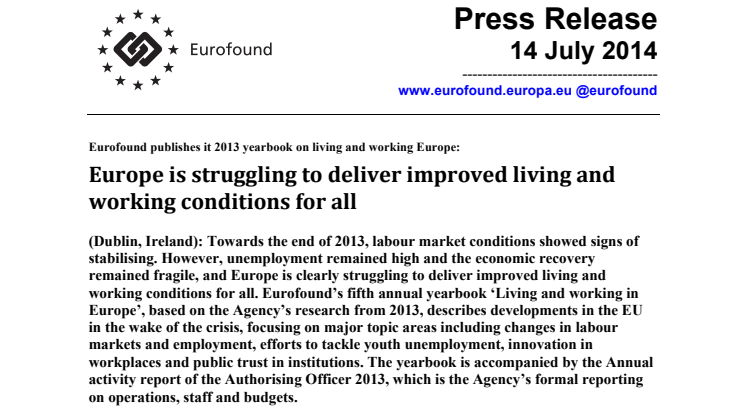 Europe is struggling to deliver improved living and working conditions for all