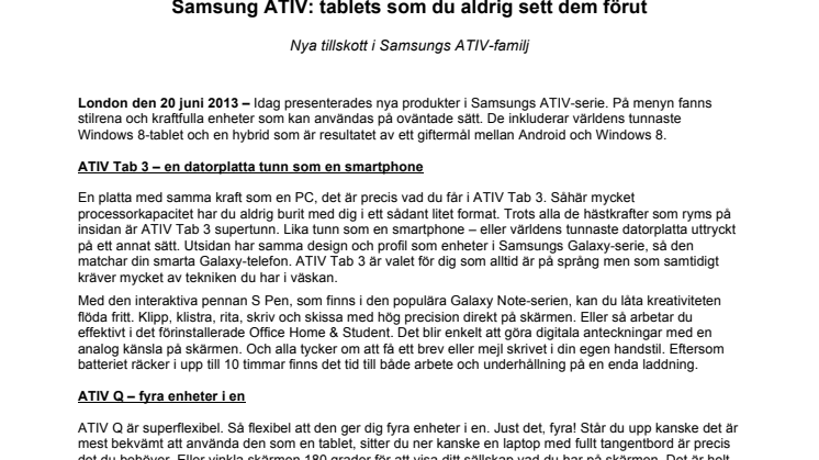 Samsung ATIV: tablets som du aldrig sett dem förut