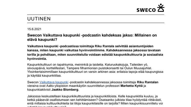 Uutinen_Swecon Vaikuttava kaupunki -podcastin kahdeksas jakso Millainen on elävä kaupunki.pdf