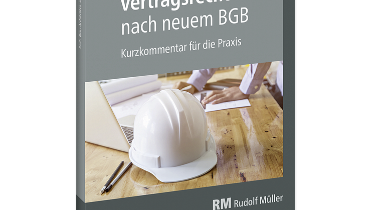 Bau-, Architekten- und Ingenieurvertragsrecht nach neuem BGB