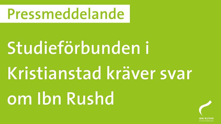 Studieförbunden i Kristianstad kräver svar om Ibn Rushd