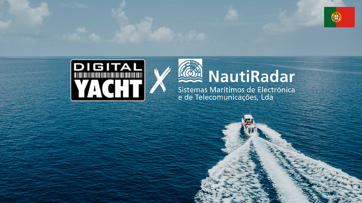 Digital Yacht anuncia a sua parceria com NautiRadar no mercado português