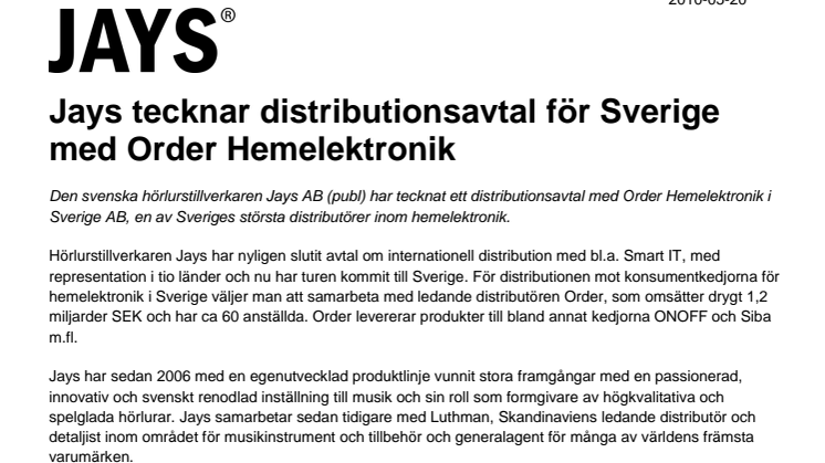 Jays tecknar distributionsavtal för Sverige med Order Hemelektronik