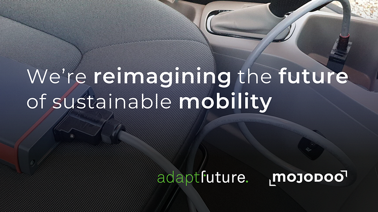 AdaptFuture väljer Mojodoo som samarbetspartner för att bygga framtidens hållbara mobilitet.