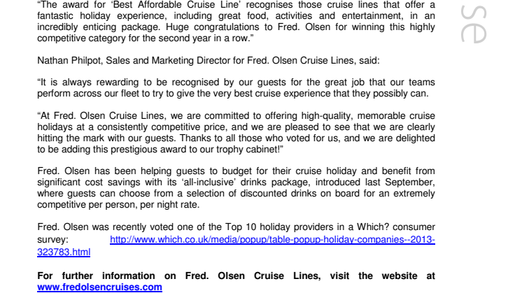 Fred. Olsen Cruise Lines is voted ‘Best Affordable Cruise Line’, for the second year running, at the 2013 ‘Cruise International Awards’ 