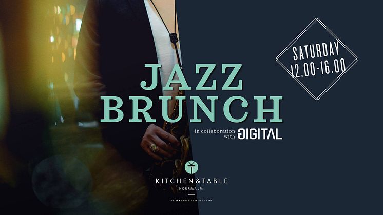 Jazz Brunch, Saturdays 12-4pm, in collaboration with Gigital