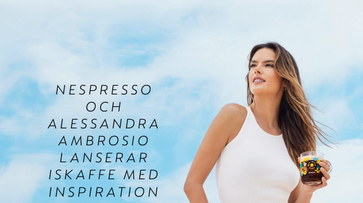 2022-05-25 Nespresso x Alessandra Ambrosio Summer.pdf