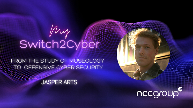 MySwitch2Cyber: from Museology and Cultural Heritage student to Offensive Cyber Security Consultant