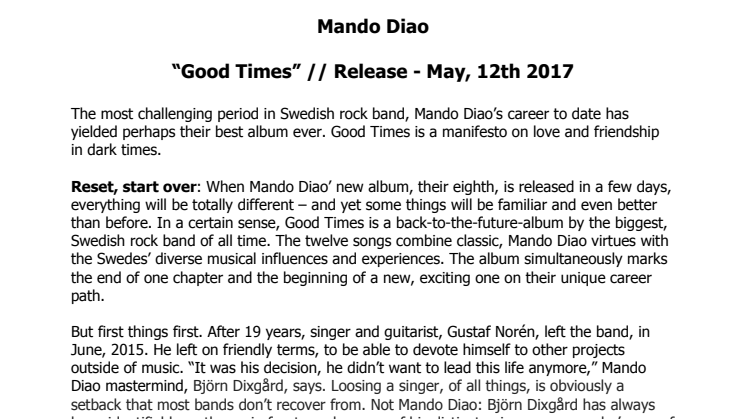 Den 12 maj släpps Mando Diaos åttonde studioalbum ”Good Times”!