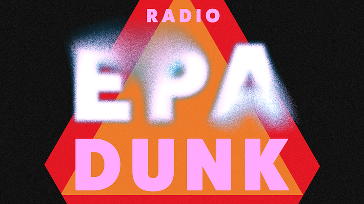 Bauer Media lanserar ny digital radiostation - Radio Epa-dunk!