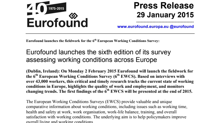 Eurofound launches the sixth edition of its survey assessing working conditions across Europe