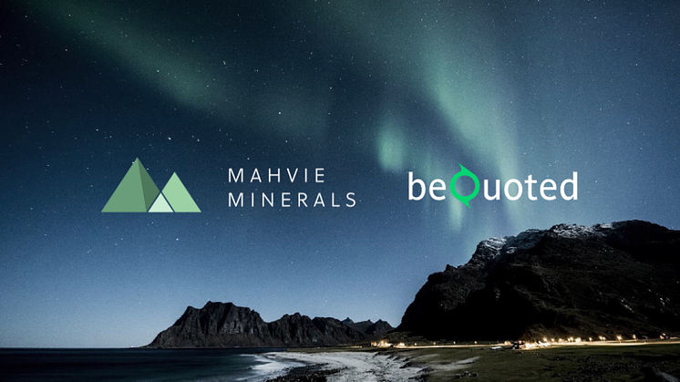 Mahvie Minerals väljer beQuoted i samband med notering på NGM Nordic SME