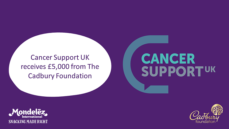 Cancer Support UK receives £5,000 from The Cadbury Foundation