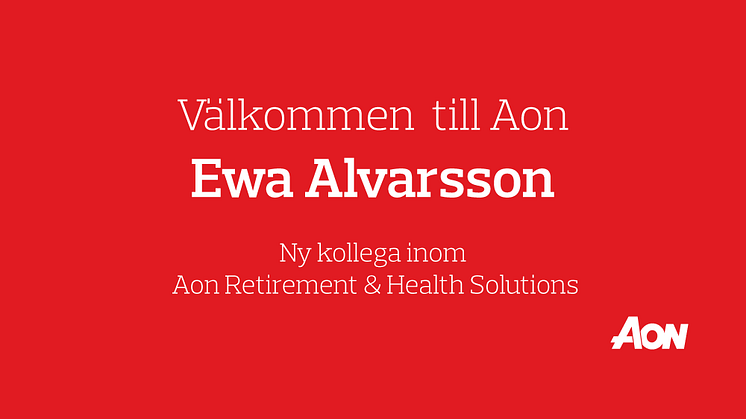 Aon har rekryterat Ewa Alvarsson