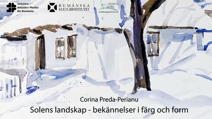  "Solens landskap-Bekännelser i färg och form om den rumänska landsbygden", utställning Corina Preda-Perianu