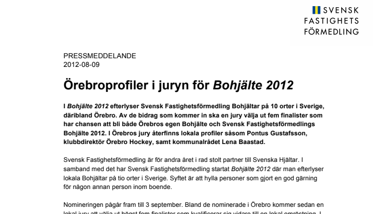 Örebroprofiler i juryn för Bohjälte 2012