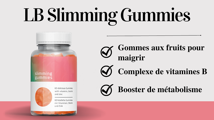 LB Slimming Gummies Avis – Oursons en gomme pour maigrir