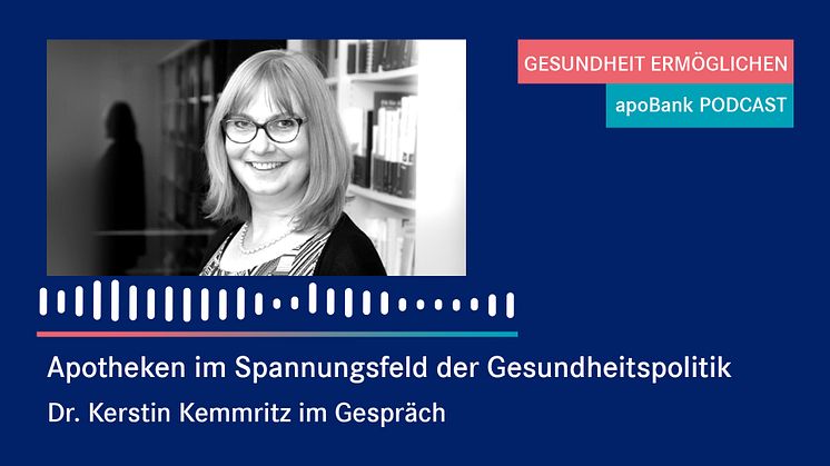 apoBank-Podcast: "Wir müssen mehr dürfen" – die Apothekerin Kerstin Kemmritz im Gespräch