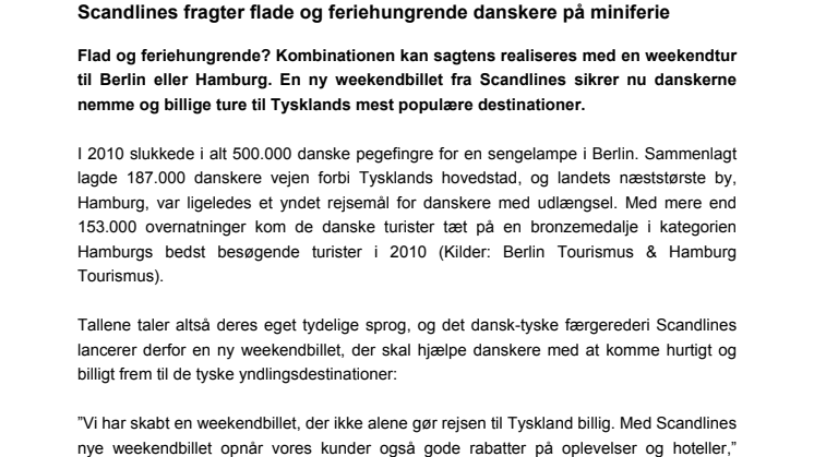 Scandlines fragter flade og feriehungrende danskere på miniferie