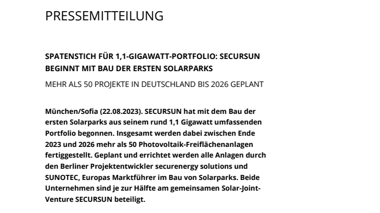Pressemitteilung: Spatenstich für 1,1-Gigawatt-Portfolio: SECURSUN beginnt mit Bau der ersten Solarparks
