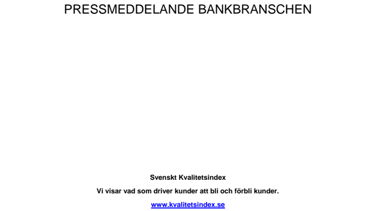 Svenskt Kvalitetsindex om bankerna 2013