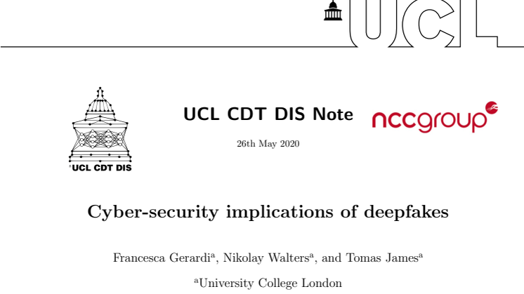 A report on the Cyber-security implications of deepfakes by University College London