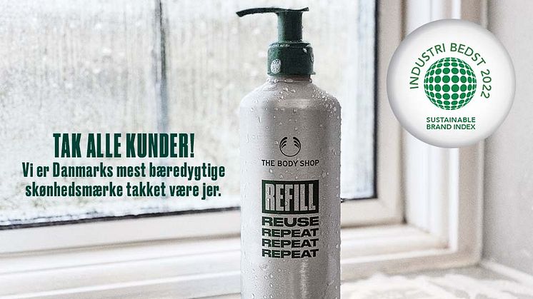 The Body Shop er endnu engang kåret til Danmarks mest bæredygtige skønhedsbrand!