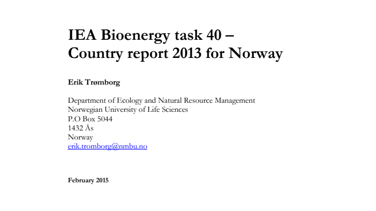 IEA Bioenergy Task 40 – Country report 2013 for Norway