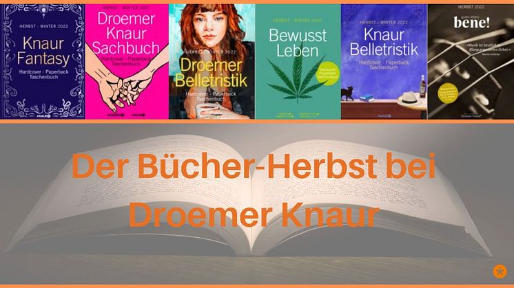 Verlagsgruppe Droemer Knaur - unsere Neuerscheinungen im Herbst 2022!