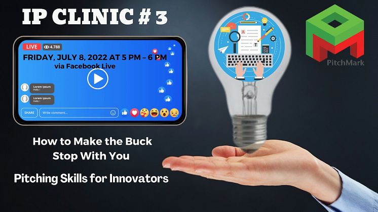 PitchMark IP Clinic #3 - Pitching Skills for Innovators