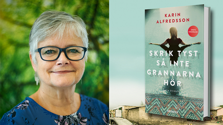 Årets comeback: Karin Alfredsson tillbaka med ny roman 1 september!
