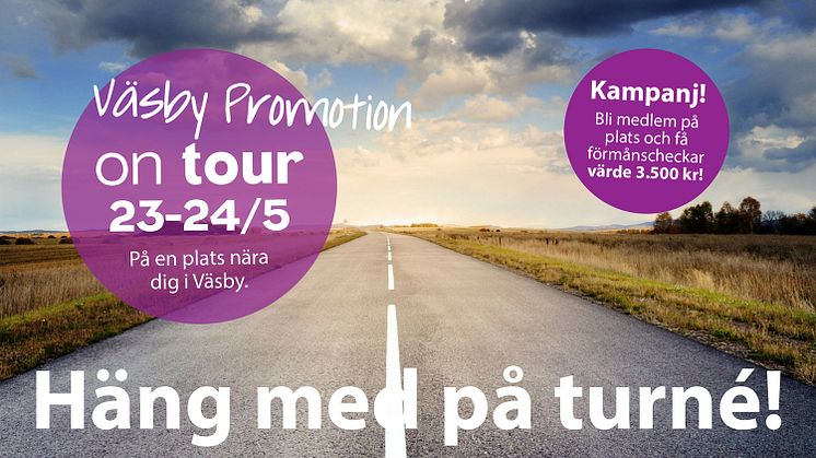 Väsby Promotion On tour