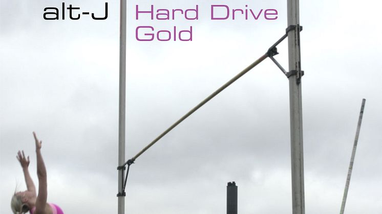 alt-J "Hard Drive Gold" finns ute nu. 