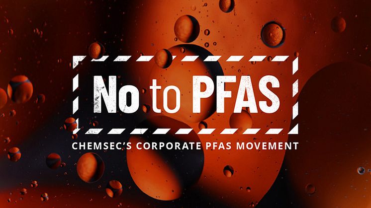 ​RUSTA går med i ChemSecs initiativ ”No to PFAS”