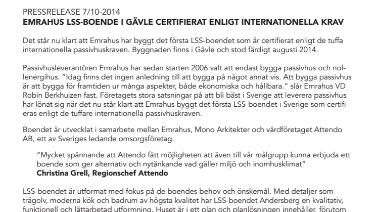 Emrahus LSS-boende i Gävle certifierat enligt internationella krav