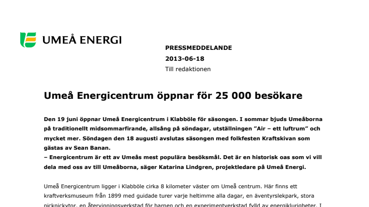 Umeå Energicentrum öppnar för 25 000 besökare