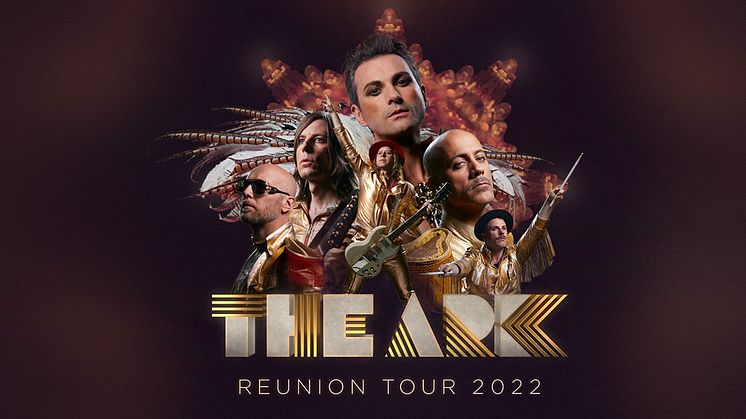 The Ark Reunion Tour 2022