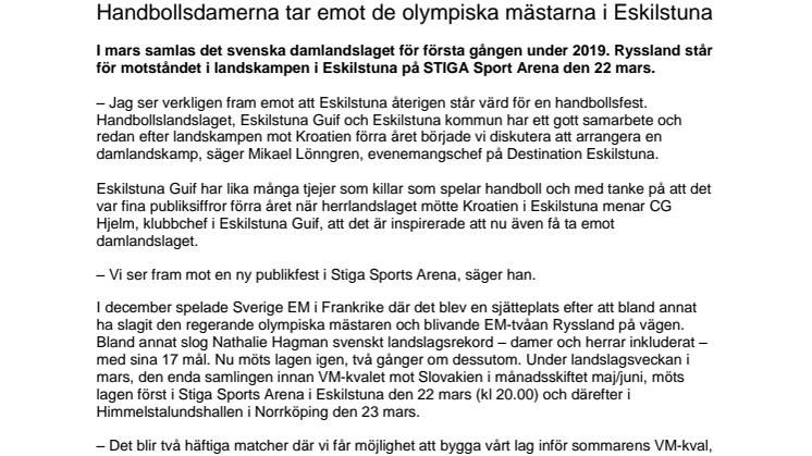 Handbollsdamerna tar emot de olympiska mästarna i Eskilstuna
