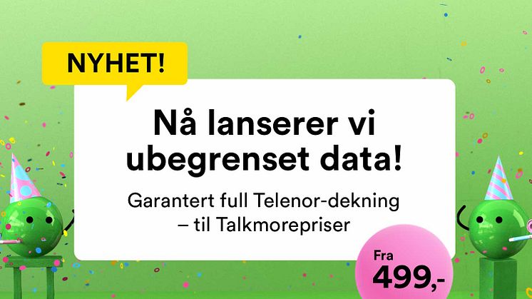 Talkmore lanserer ubegrenset data med garantert full Telenor-dekning