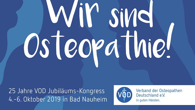 Osteopathie-Welt zu Gast in Bad Nauheim / 25 Jahre Verband der Osteopathen Deutschland (VOD) e.V.:  Internationaler Osteopathie-Kongress vom 4.-6. Oktober 2019 
