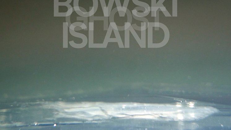 Nya artistprojektet Bowski Island släpper singeln "Ghost"