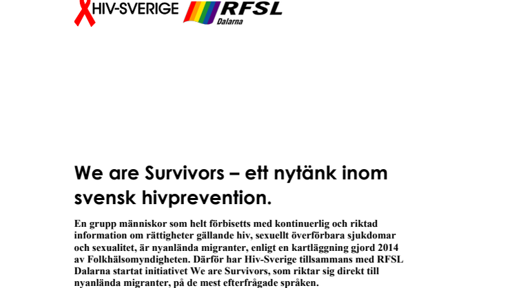 We are Survivors – ett nytänk inom svensk hivprevention riktad till nyanlända migranter.