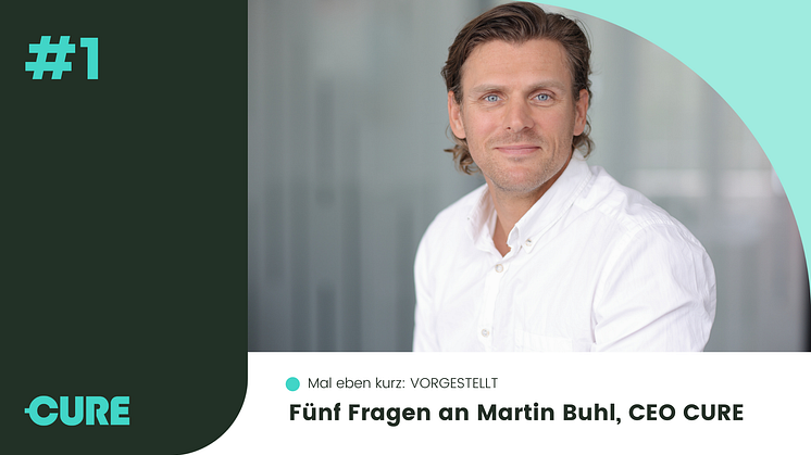 Martin Buhl, CEO CURE Finance im Interview