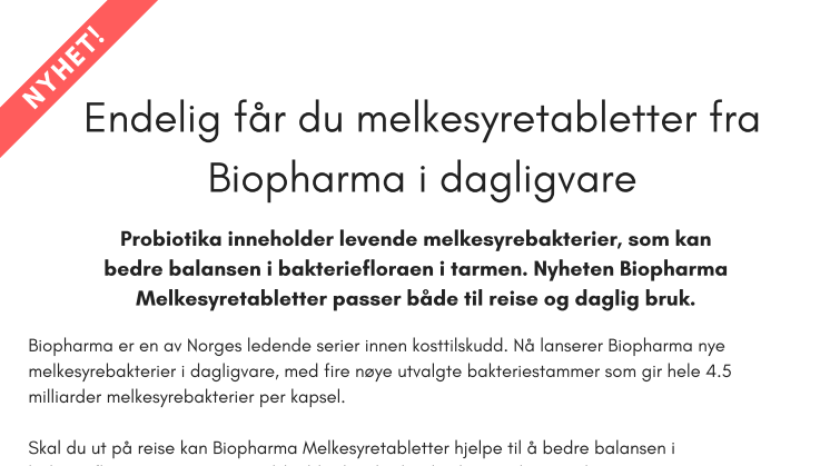 Nyhet! Endelig får du melkesyretabletter fra Biopharma i dagligvare