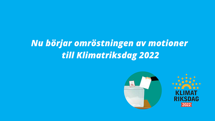 Nu börjar omröstningen till Klimatriksdag 2022